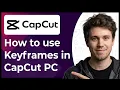 How to Use Keyframes in CapCut PC Step-By-Step 2026 guide