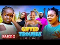 Download Lagu GIFTED TROUBLE EPISODE 2,(EBUBE OBIO,RUBY ORJIAKOR ,SIMON CHIBUZOR NGOZI ECHEMS) 2025 NIG,MOVIES)