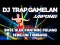 Download Lagu DJ TRAP JAIPONG BASS GLER CEK SOUND TERBARU 2024
