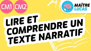 Lecture Fluide Lire Et Comprendre Un Texte Narratif CM1 CM2 Cycle 3 Français 