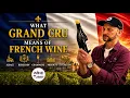 What Grand Cru means on French wine WineTuber