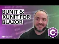 How to Write Blazor Unit Tests With bUnit and xUnit