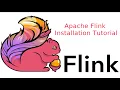 Apache Flink Installation Tutorial