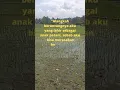 Download Lagu Alangkah beruntungnya aku yang lahir sebagai anak petani #quote #bijak #kata