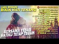Download Lagu Album Lagu Rohani Penyejuk Hati | Lagu Rohani Terbaik | Pop Rohani (Official Music Audio)