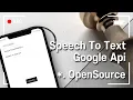 Speech to text in android studio Part 2 OpenSource Google cloud XML JAVA