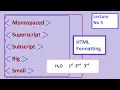 Lecture 5 On HTML Formatting Using SuperScript and SubScript