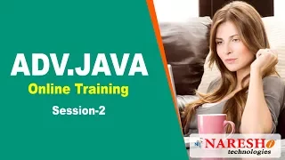 Advanced Java Online Training Demo Session 2 Advanced Java Online Training