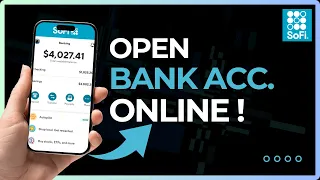 How to Open SoFi Bank Account Online 2026