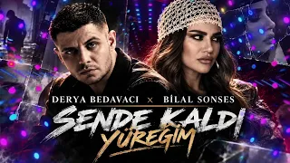 Derya Bedavaci & Bilal Sonses - Sende Kaldi Yureyim (Arabesk Sarkilar 2026)