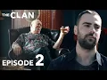 The Clan Clanul Episode 2