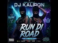 Run Di Road
