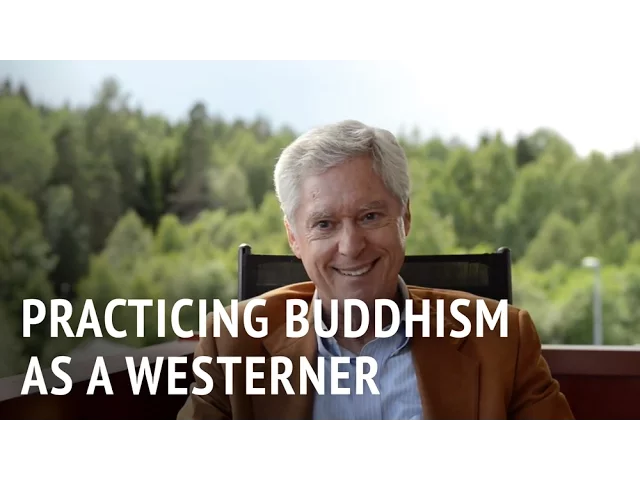 Practicing Buddhism as a Westerner | Dr Alan Wallace