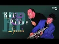 Lagu Dave Koz and Phil Perry: Live at the Strand