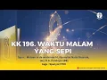 Lagu Kidung Keesaan 196 - \