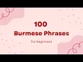Download Lagu 100 most common Burmese phrases