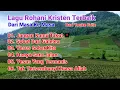 Download Lagu Lagu Rohani Kristen Terbaik Dari Masa Ke Masa