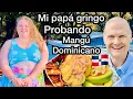 Lagu Mi papá GRINGO probando mangú por primera vez 🇺🇸 La Gringa Vacana  mira su reacción le encantó