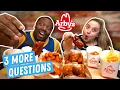 Eating Arby s Boneless Wings and 3 More Would You Leave Me if Questions