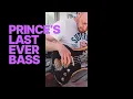 Prince’s Last Ever Bass (and it sounds INSANE)