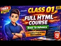 Class 01 Full HTML Course Basic To Advance