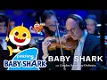 Download Lagu 🎶 Baby Shark with London Symphony Orchestra (Live Performance Ver.) | Baby Shark 10th Anniversary