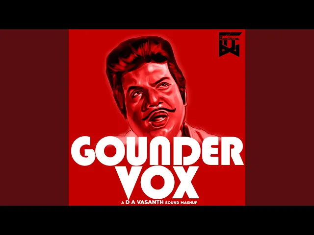 Download MP3 Gounder Vox