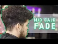 Mid Bald Fade Barber Tutorial Barber How To