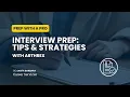 Prep with a Pro Interview Prep with Arthrex