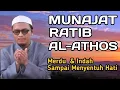Download Lagu Munajat Ratib Al-Athos (Al-Attas)  Merdu dan Indah Sampai menyentuh hati | doa pagi dan petang