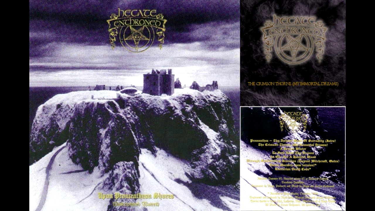 Hecate Enthroned - The Crimson Thorns My Immortal Dreams Hecate Enthroned - The Crimson Thorns My Immortal Dreams