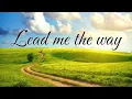 Lagu Lead Me the Way – Perfect Worship Song for Spiritual Guidance #gospel #music #jesus #bible #song