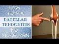 How To Fix Patellar Tendonitis No More Pain Self Treatment