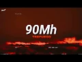 Download Lagu 90MH - TREFUEGO (Lyrics)