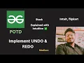 Implement UNDO REDO GFG POTD