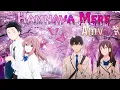 Download Lagu Humnava mere 「AMV」 Anime mix // Stealbuz hindi amv