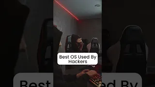 Operating Systems Used By Hackers