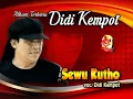Didi Kempot  | Lagu Ambyar | Sewu Kutho