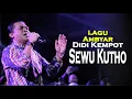 Download Lagu Didi Kempot  | Lagu Ambyar | Sewu Kutho