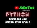 Download and Installation of Python IDLE Python Programming EduTut Learn Easily in Tamil
