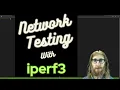 Network testing with iperf3