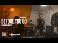 Download Lagu Before You Go - Lewis Capaldi - (Cover by My Marthynz)