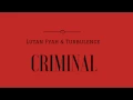 Lutan Fyah & Turbulence - Criminal