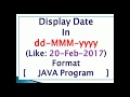 Display date in dd-MMM-yyyy format in java