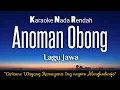 Download Lagu Anoman Obong~Lagu Jawa Karaoke Lower Key Nada Rendah HD HQ