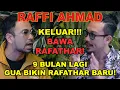 YA UDAH LU MAU KELUAR⁉️ Gua kalau sama GIGI BERANTEM,, Gua Gak PULANG PULANG‼️ (RAFFI AHMAD)