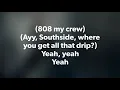 Future, Drake, Young Thug - D4L (Lyrics)