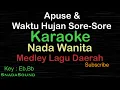 Download Lagu APUSE \u0026 WAKTU HUJAN SORE-SORE-MEDLEY DAERAH AMBON-PAPUA|KARAOKE WANITA-Female-Cewek-@UcokkuYasir