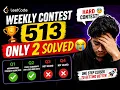 I Tried LeetCode Weekly Contest 513 Only Solved 2 Problems Q1 Q2 Solutions