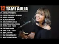 Download Lagu Kumpulan Lagu Galau Viral TikTok 2025 Paling Menyentuh Hati |  Tami Aulia Akustik (Awas Jatuh Cinta)